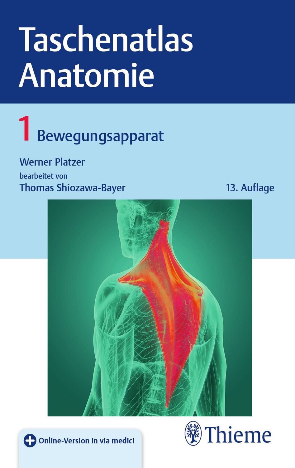 Taschenatlas Anatomie, Band 1: Bewegungsapparat / Werner Platzer