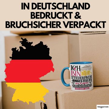 Trendation Tasse Steuerfachangestellte Ausbildung Start Geschenk Tasse Ich Bin Steuerfa