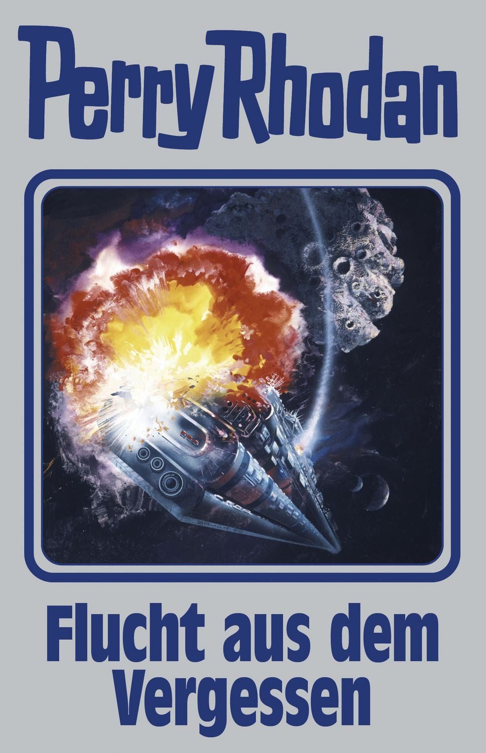 Flucht aus dem Vergessen Perry Rhodan Band 163 / Perry Rhodan, Perry Rhodan Band 163, X