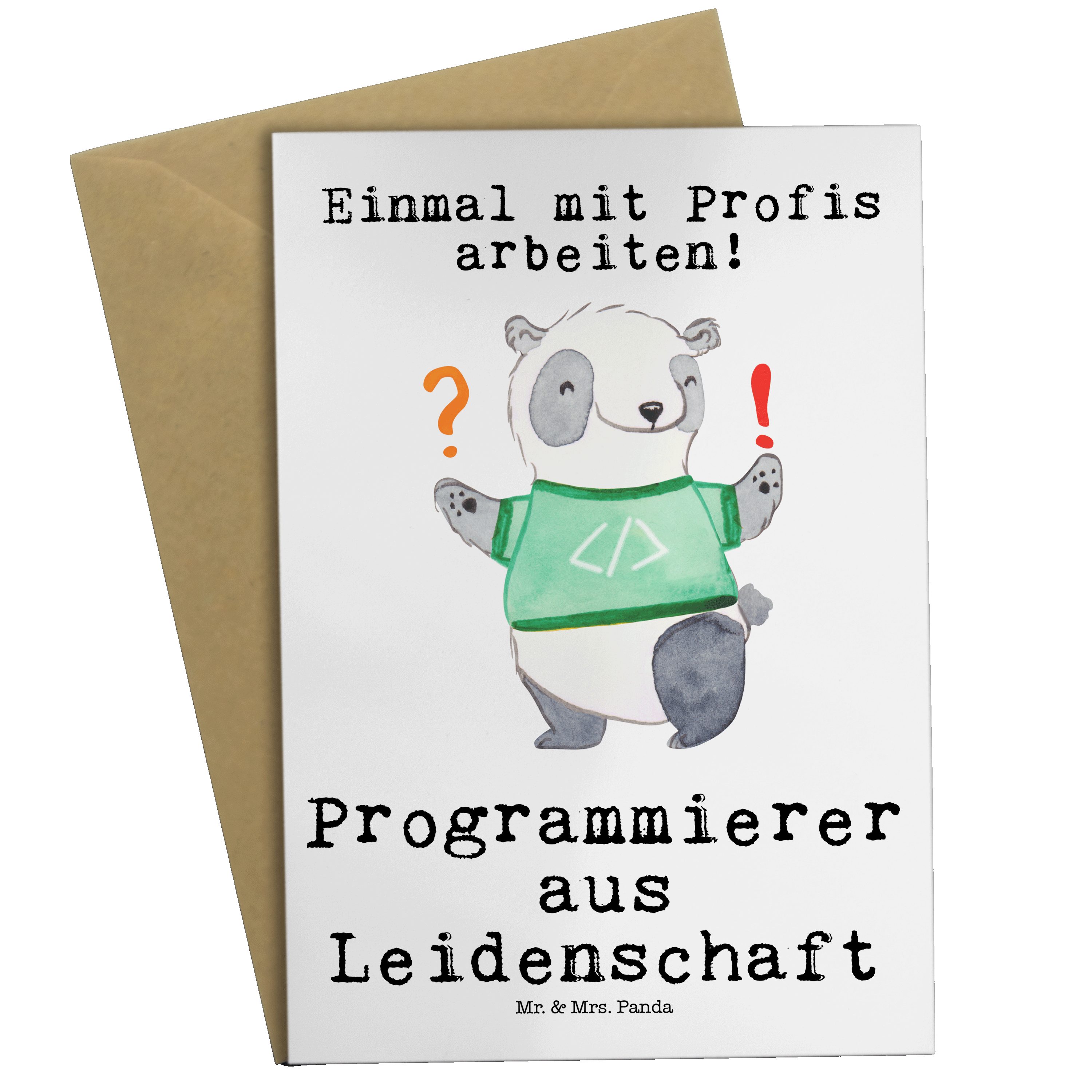 Weiß Leidenschaft - Grußkarte aus Mrs. Programmierer - Mr. Panda Geschenk, & Ausbildung, IT-Spez