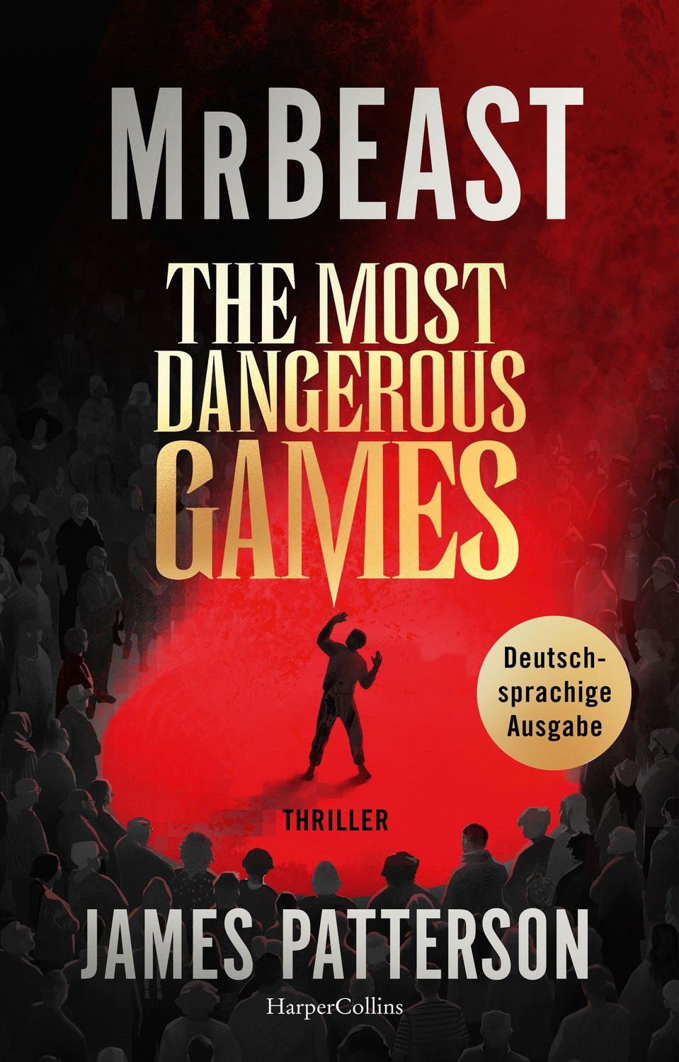 The Most Dangerous Games / MrBeast, James Patterson, SPIEGEL-Bestseller