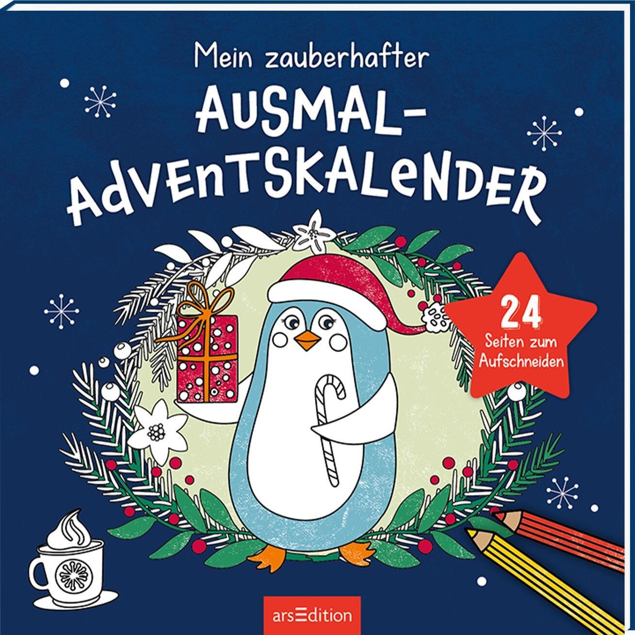 Ars Edition Adventskalender Mein zauberhafter Ausmal-Adventskalender