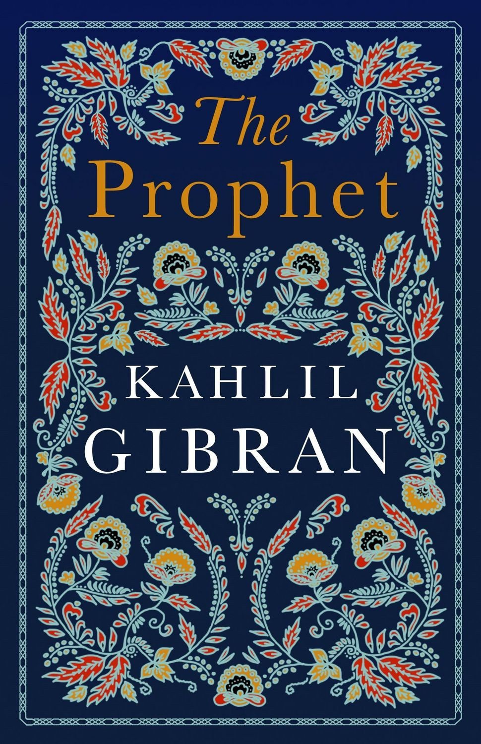 The Prophet / Khalil Gibran