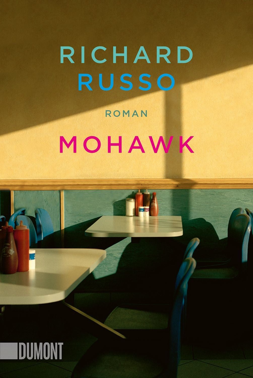 Mohawk / Richard Russo
