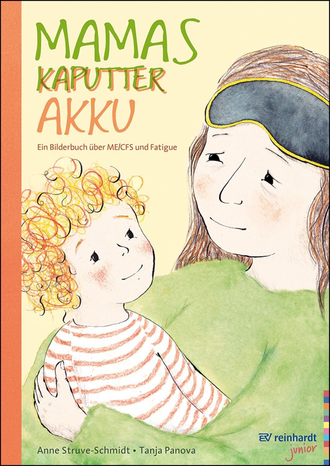 Mamas kaputter Akku / Anne Struve-Schmidt