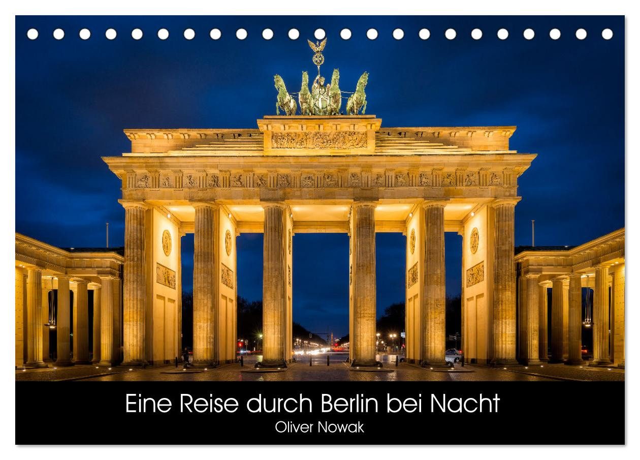 CALVENDO Wandkalender Eine Reise durch Berlin bei Nacht (Tischkalender 2026 DIN A5 quer), CA