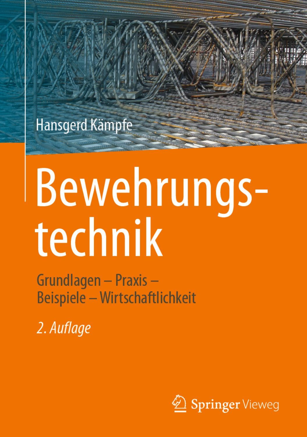 Bewehrungstechnik / Hansgerd Kämpfe