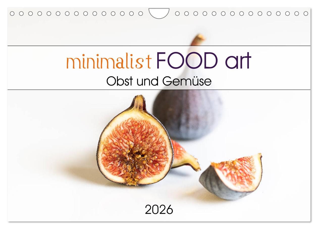 CALVENDO Wandkalender minimalist FOOD art Obst und Gemüse (Wandkalender 2026 DIN A4 quer), C