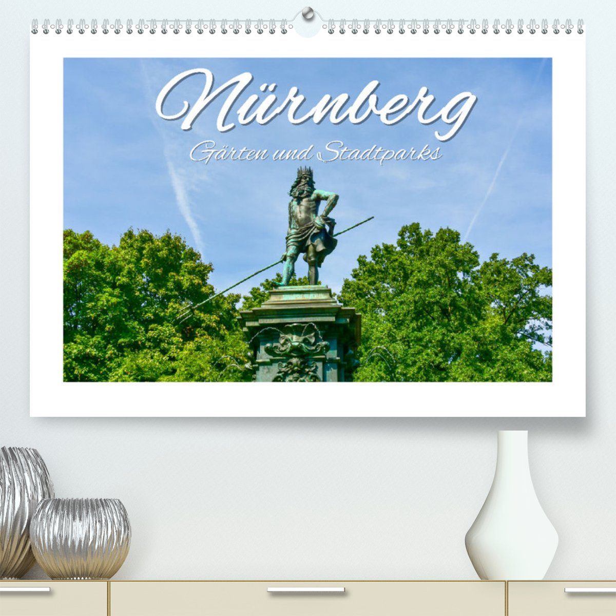 CALVENDO Wandkalender Nürnberg Gärten und Stadtparks (Premium, hochwertiger DIN A2 Wandkalender 2023, Kunstdruck in Hochglanz)