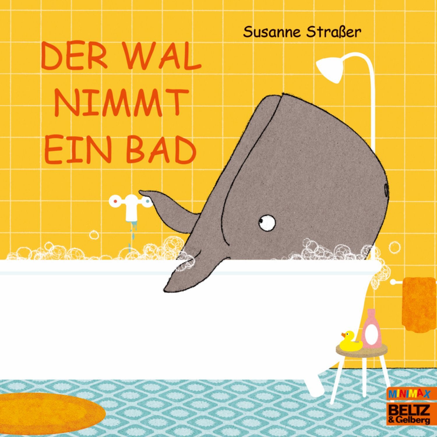 Der Wal nimmt ein Bad / Susanne Strasser