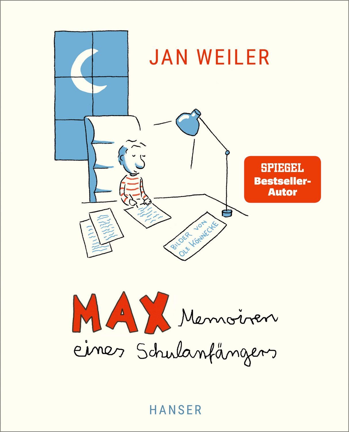 Kinderbuch Max - Memoiren eines Schulanfängers Jan Weiler