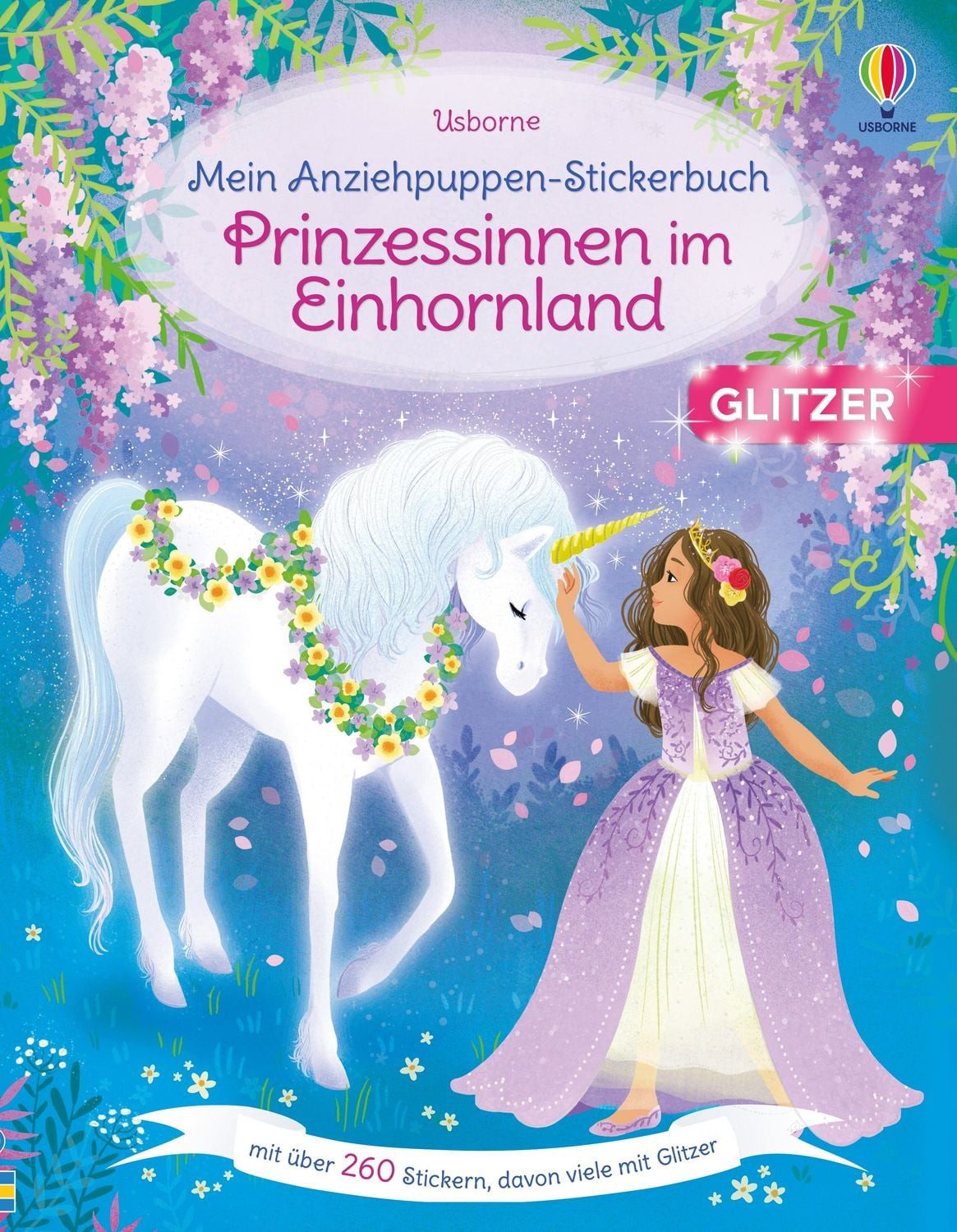 Mein Anziehpuppen-Stickerbuch: Prinzessinnen im Einhornland / Fiona Watt