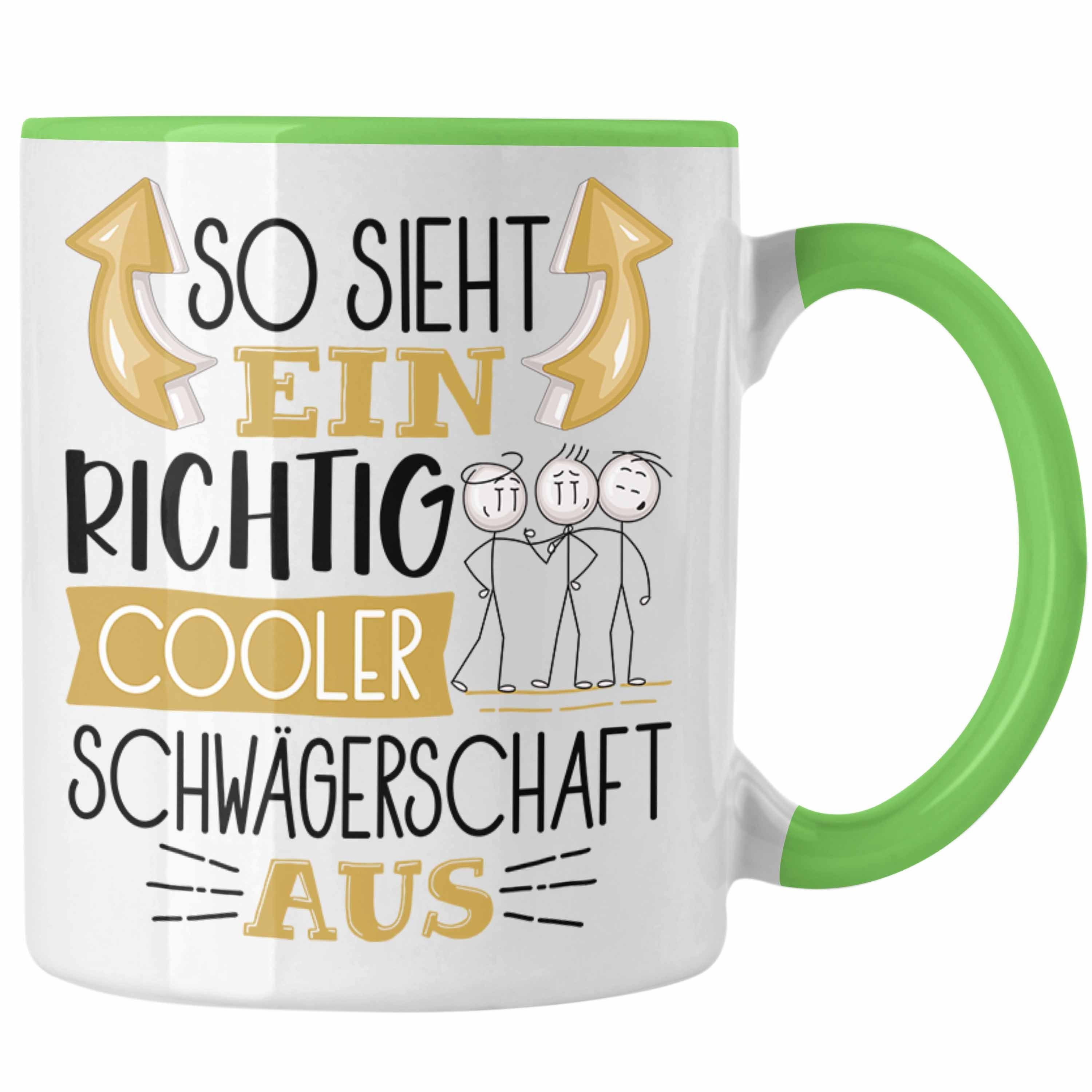 Trendation Tasse So Sieht Ein Richtig Cooler Schwägerschaft Aus Geschenk Tasse Lustige Grün