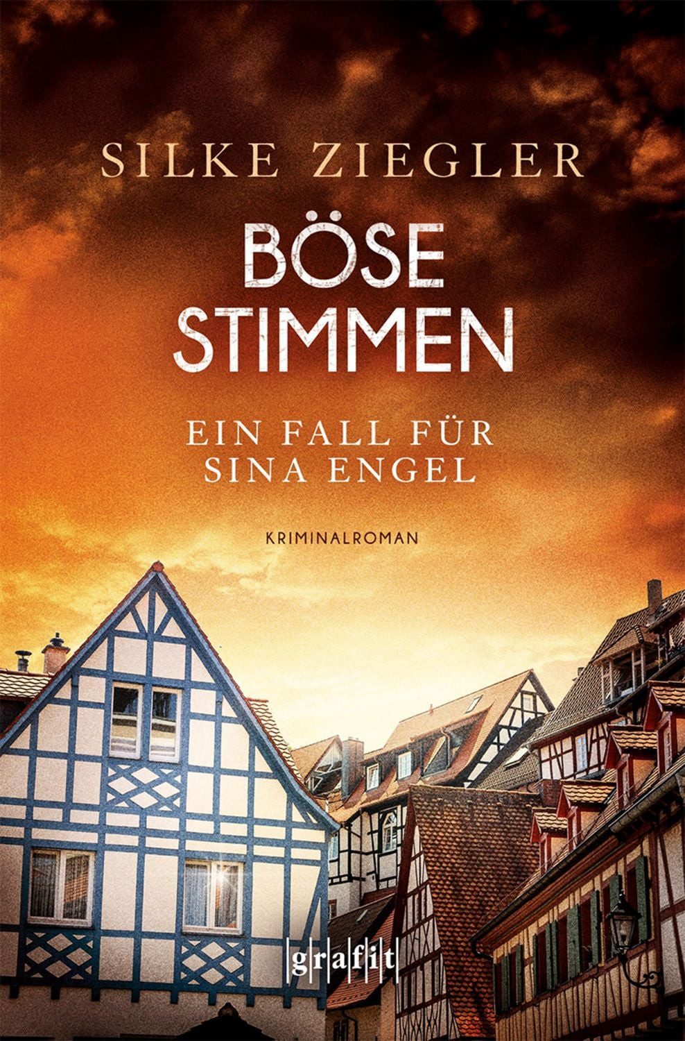 Böse Stimmen. Ein Fall für Sina Engel / Silke Ziegler