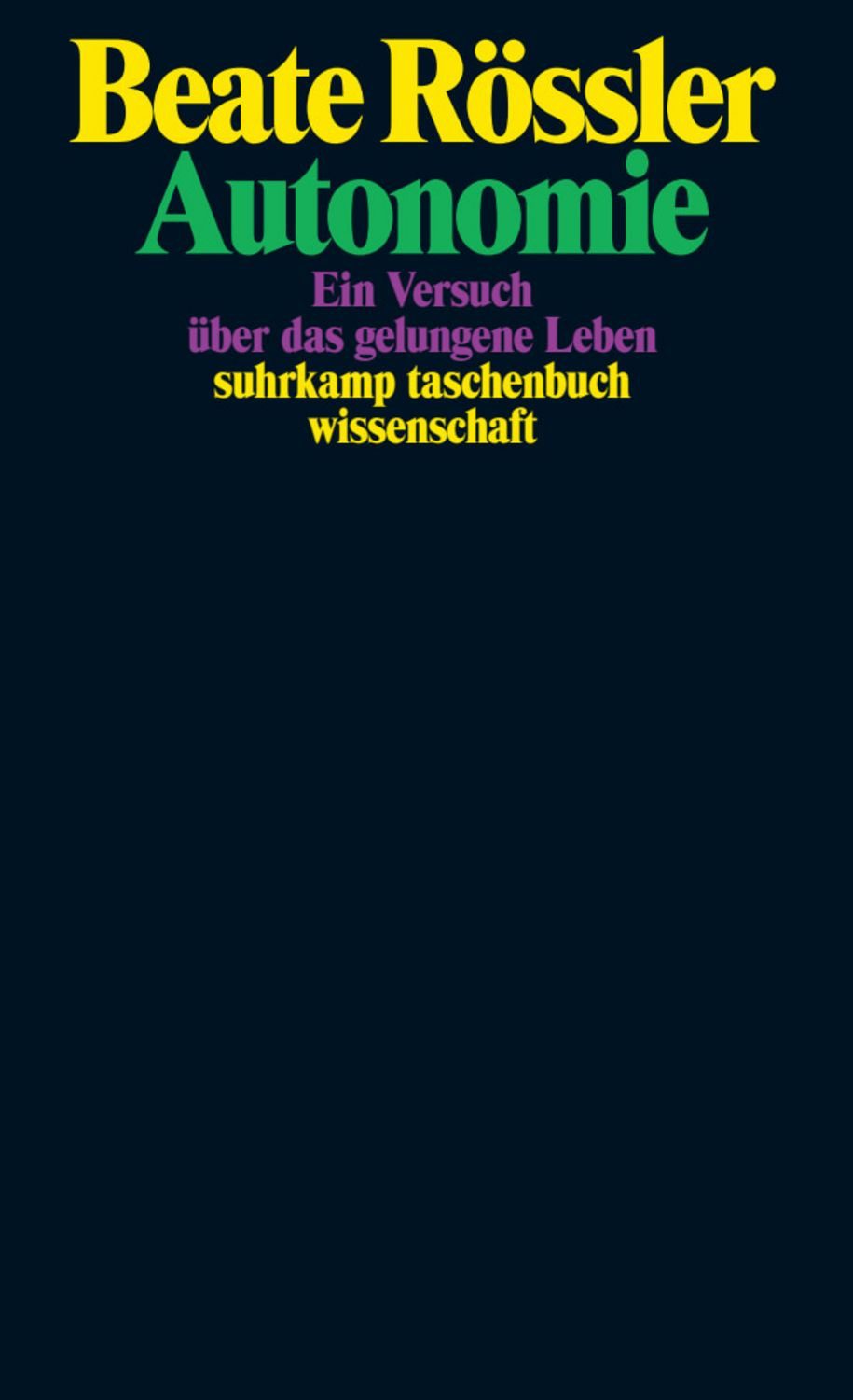 Autonomie / Beate Rössler