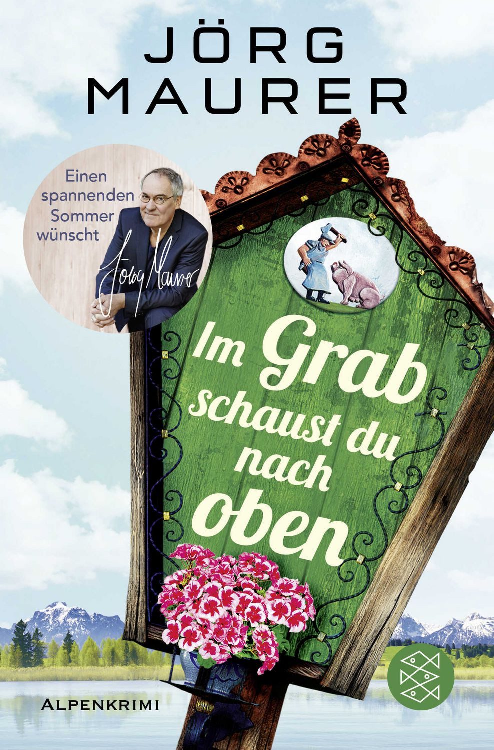 Im Grab schaust du nach oben / Jörg Maurer