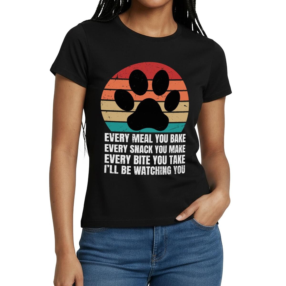 T-Shirt I’ll Be Watching You, Hundepfote Frauen T-Shirt