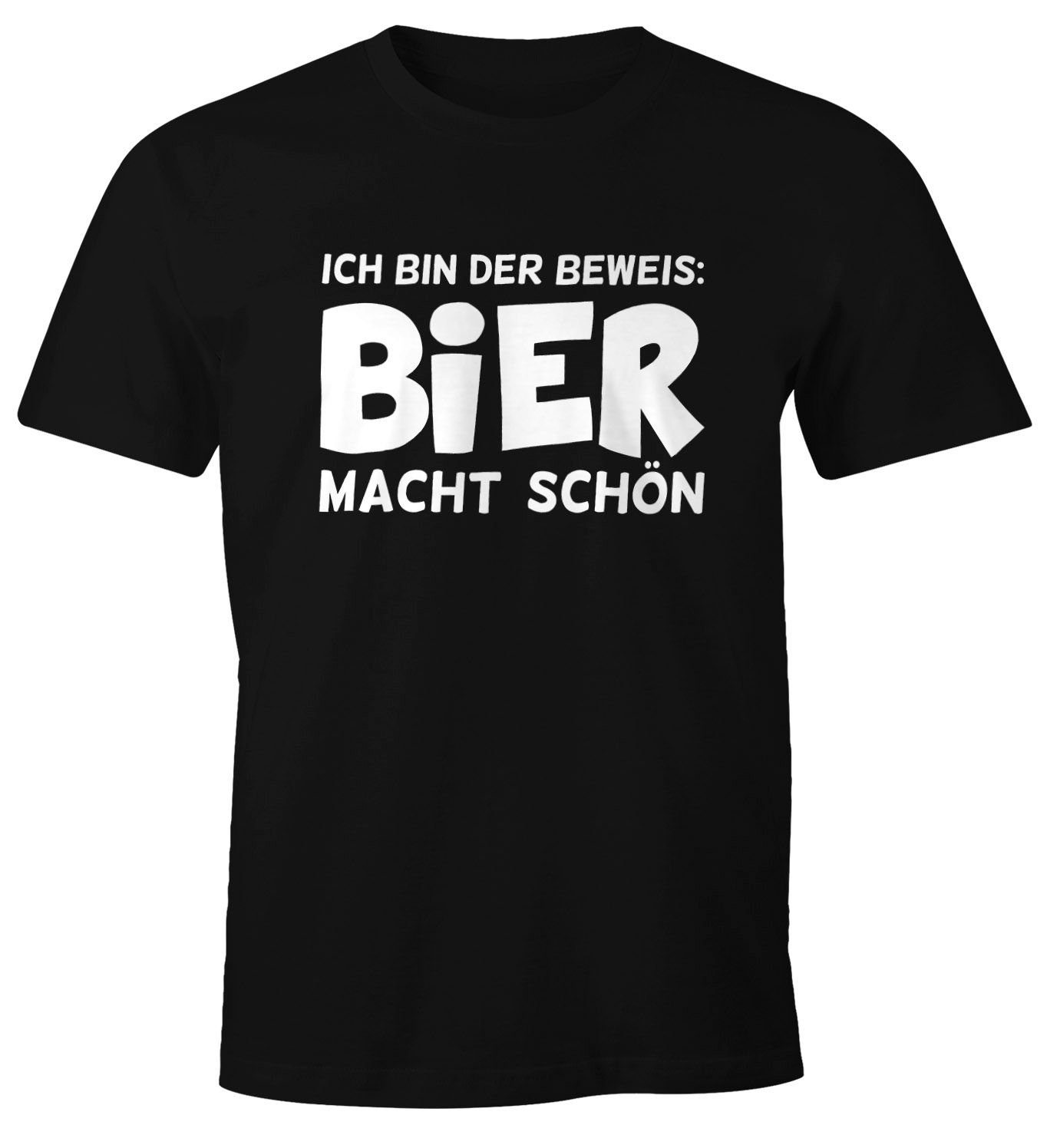 MoonWorks Print-Shirt Ich bin der Beweis Bier macht schön Herren T-Shirt Trink Spruch-Shirt Moonworks® mit Print schwarz