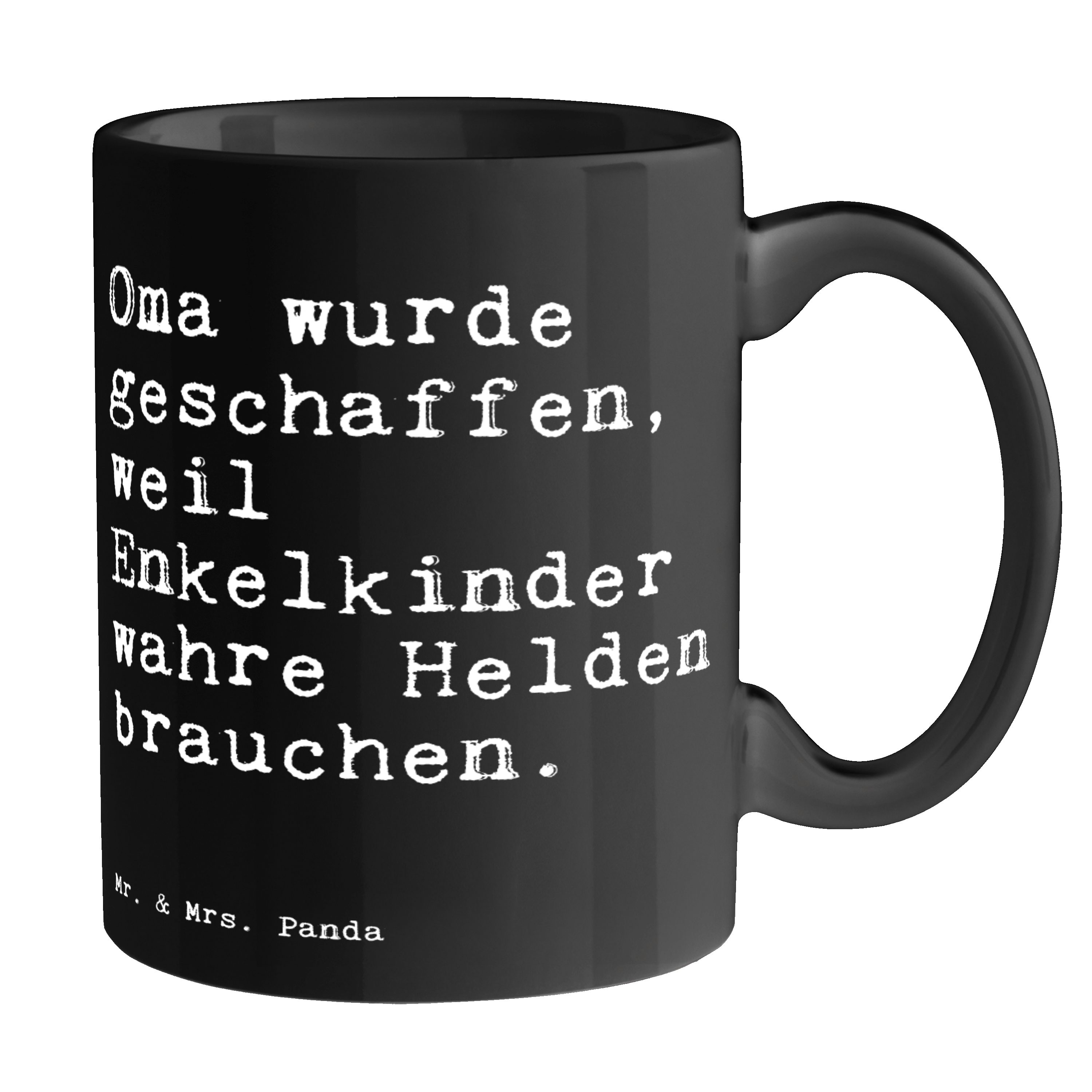 Mr. & Mrs. Panda Tasse »Oma wurde geschaffen, weil... Schwarz