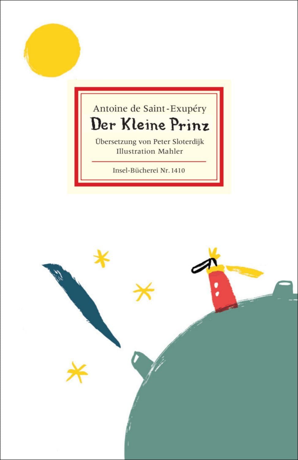 Der kleine Prinz / Antoine de Saint-Exupery