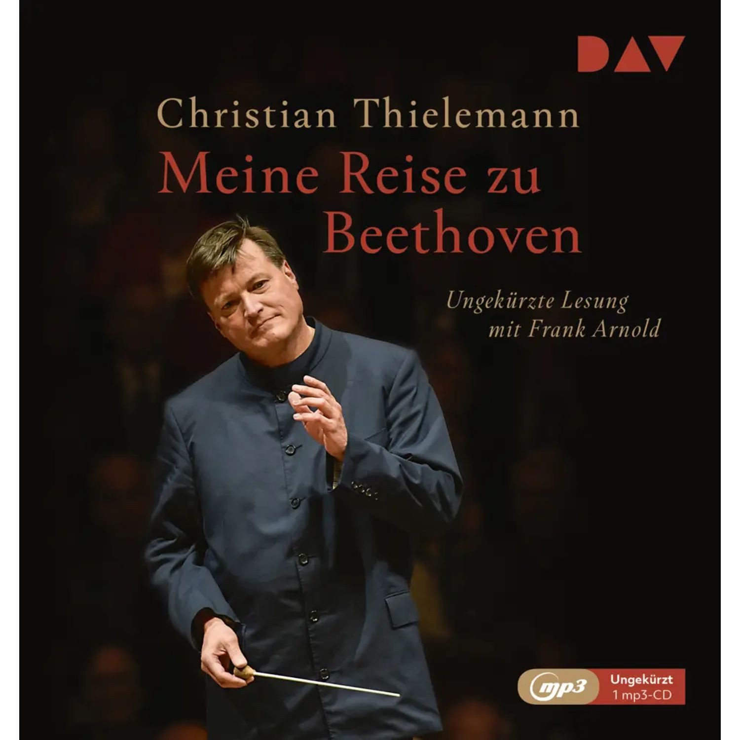 Der Audio Verlag Hörspiel Meine Reise zu Beethoven,1 Audio-CD, 1 MP3