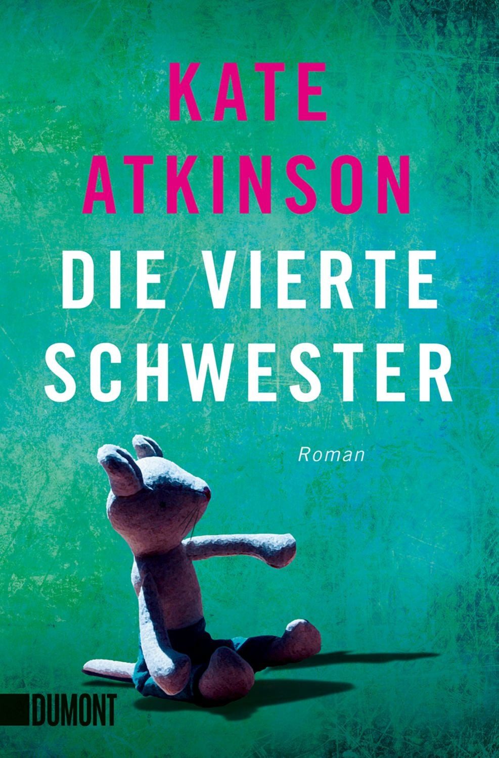 Die vierte Schwester / Kate Atkinson