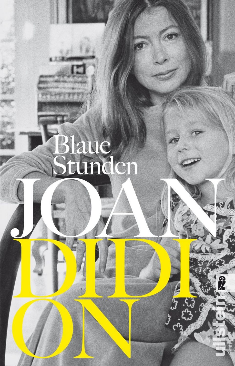 Blaue Stunden / Joan Didion