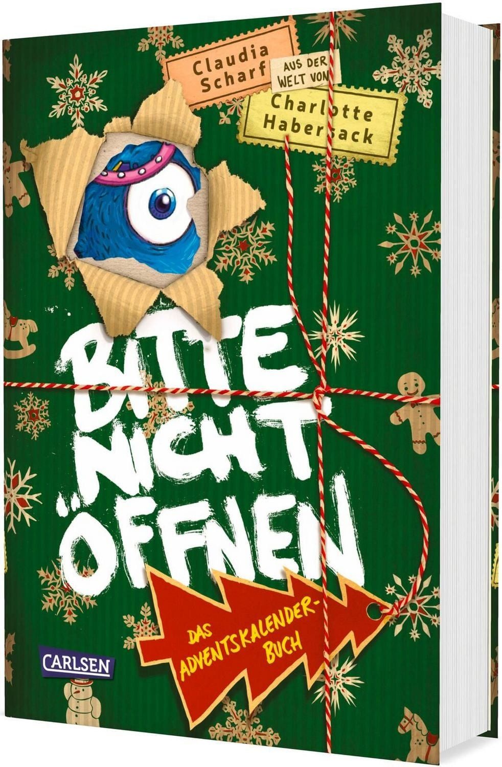 Bitte nicht öffnen: Das Adventskalenderbuch / Claudia Scharf