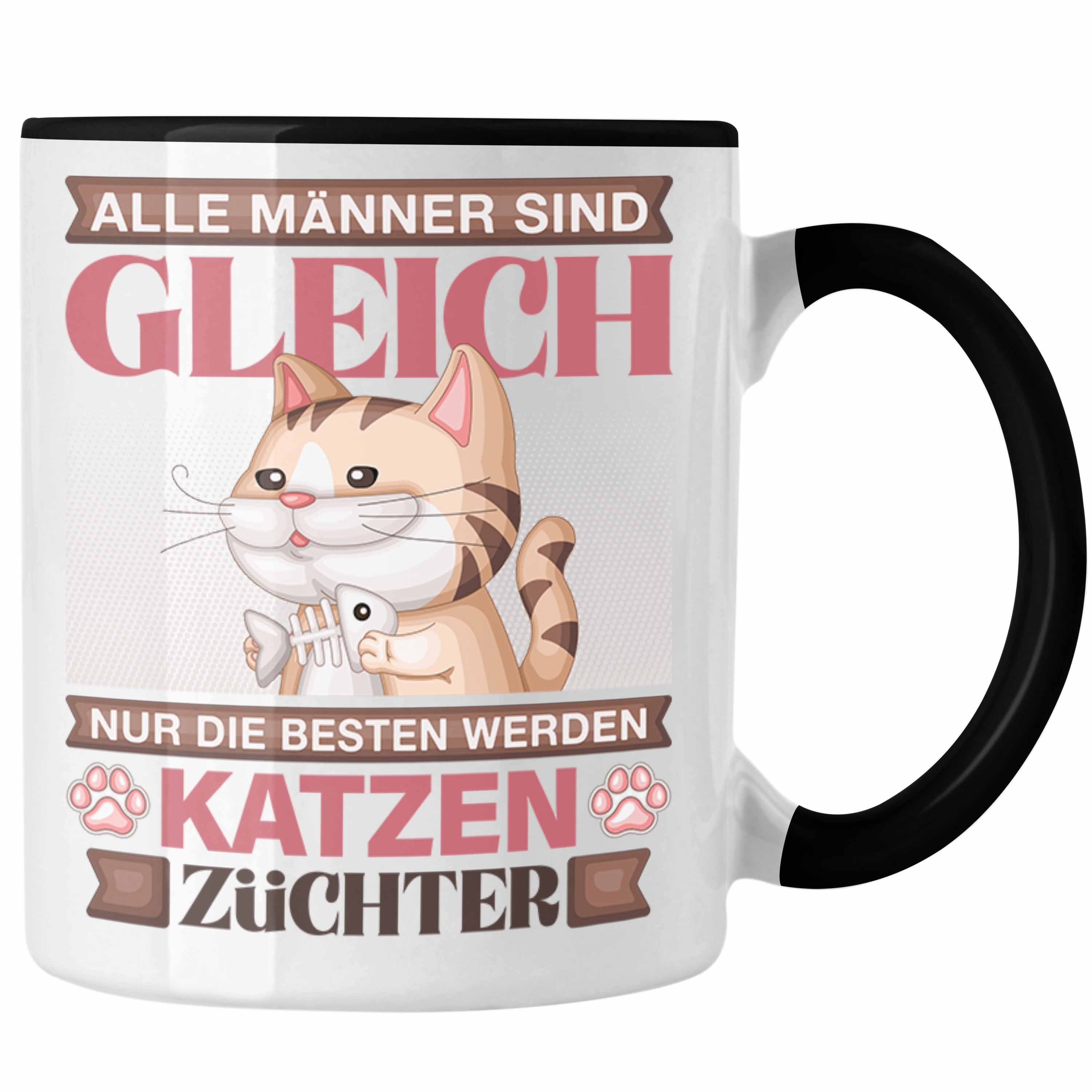 Geschenk Trendation Züchter Katzen Alle Männe Tasse Geschenkidee Spruch Tasse Schwarz Lustiger