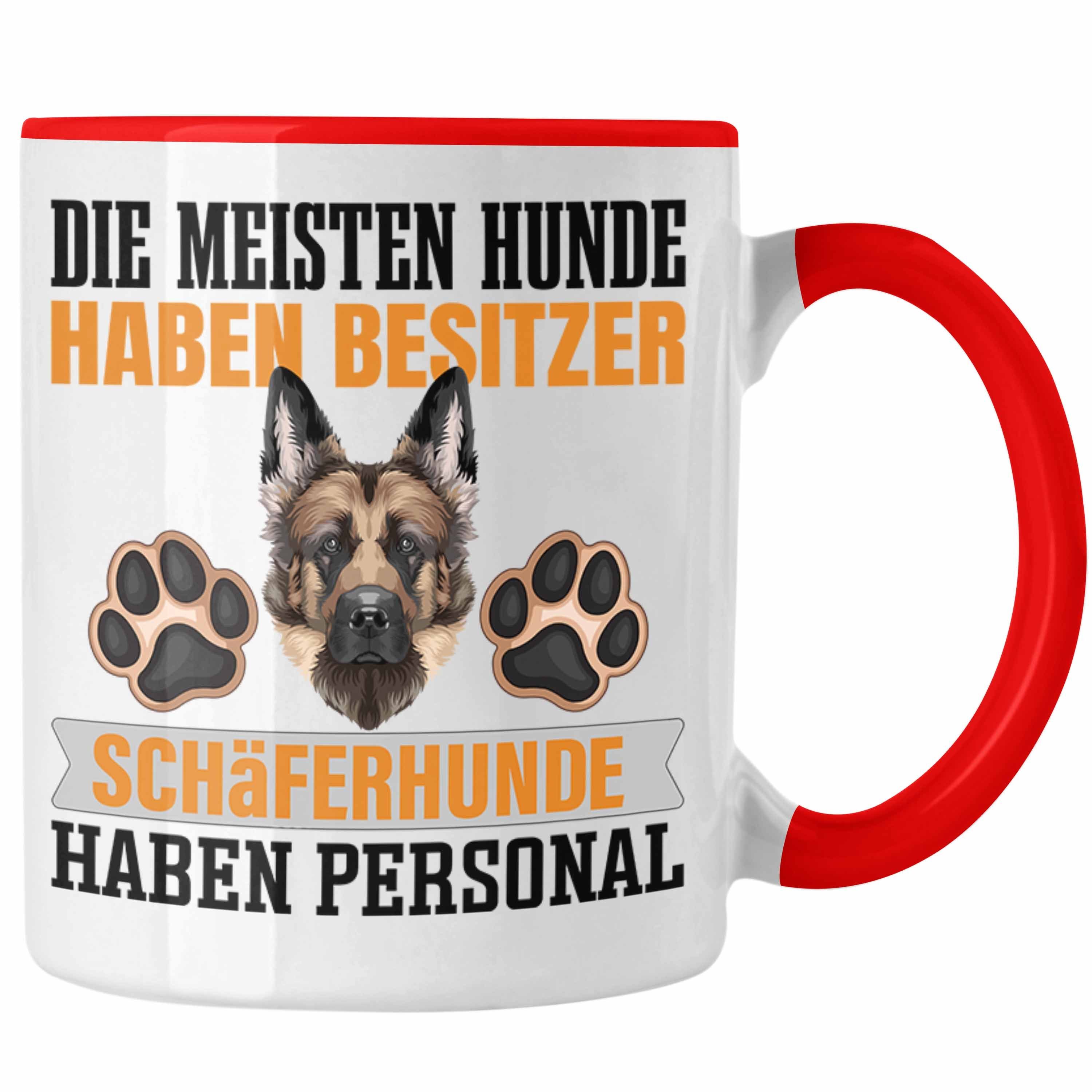 Spruch Tasse Rot Lustiger Besit Geschenk Besitzer Tasse Geschenkidee Trendation Schäferhund