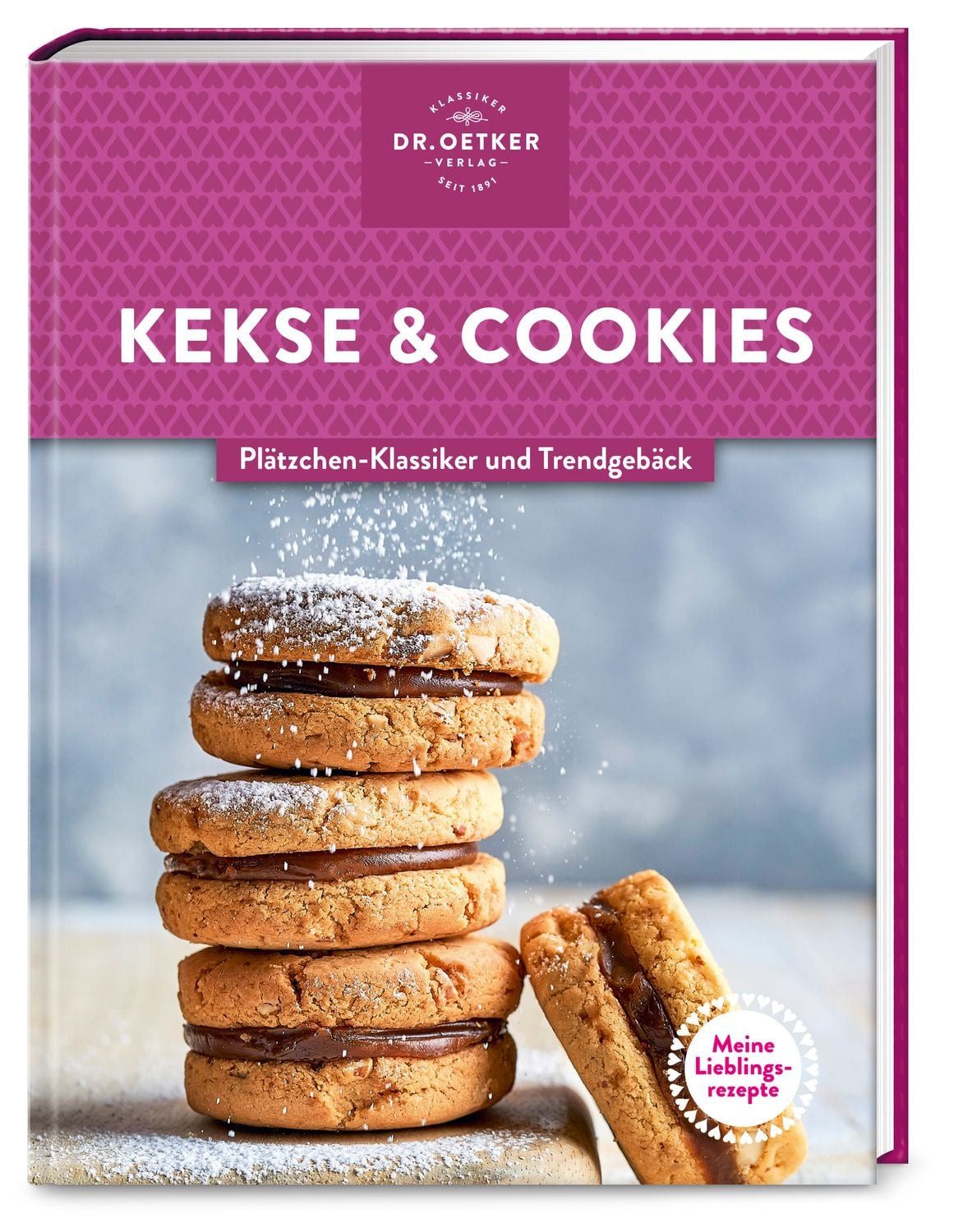 Meine Lieblingsrezepte: Kekse & Cookies / Dr.Oetker