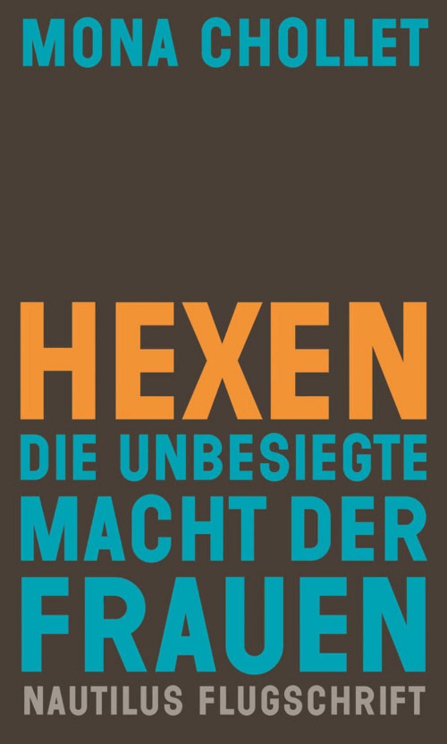 Hexen / Mona Chollet