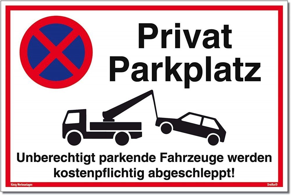 König Werbeanlagen Hinweisschild Schild Privatparkplatz weiß, stabiles Alu-Schild mit UV-Schutz 30 x 20 cm