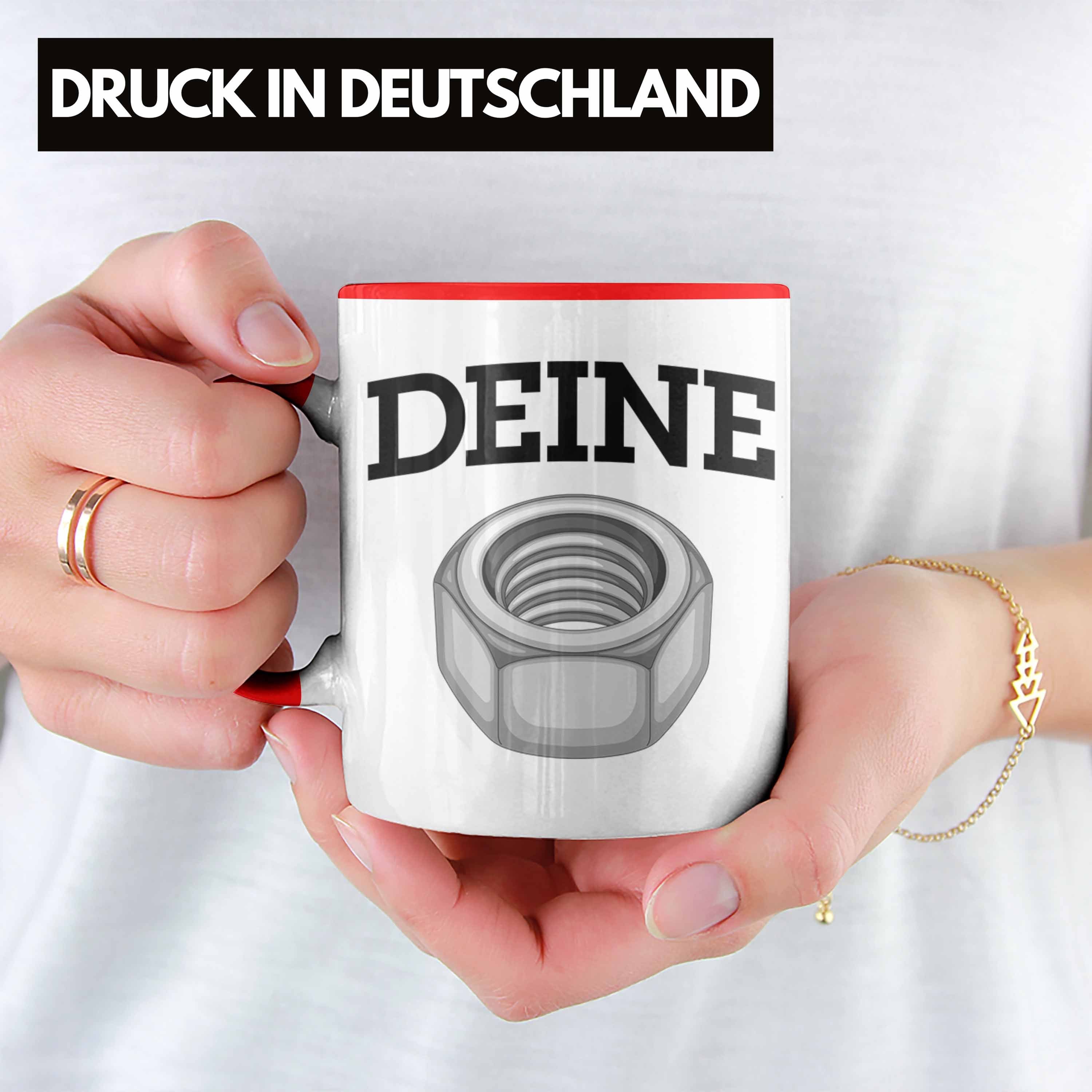 Deine Tasse Spruch Trendation Wortspiel Rot Mech Humor Mutter Handwerker Tasse Schraube KFZ