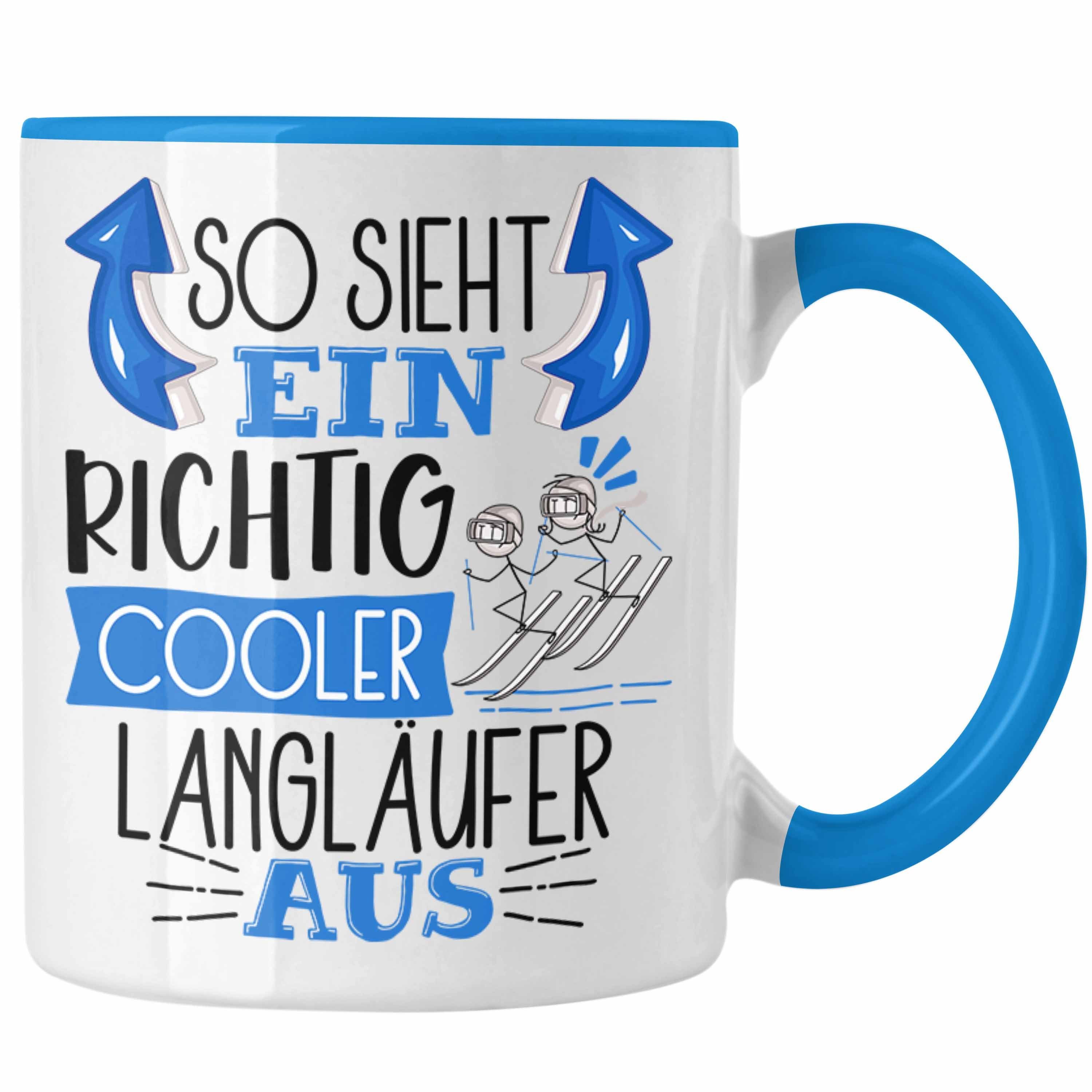 Langläufer Tasse Aus Cooler Geschenk So Trendation Lustiger Sp Richtig Tasse Blau Ein Sieht