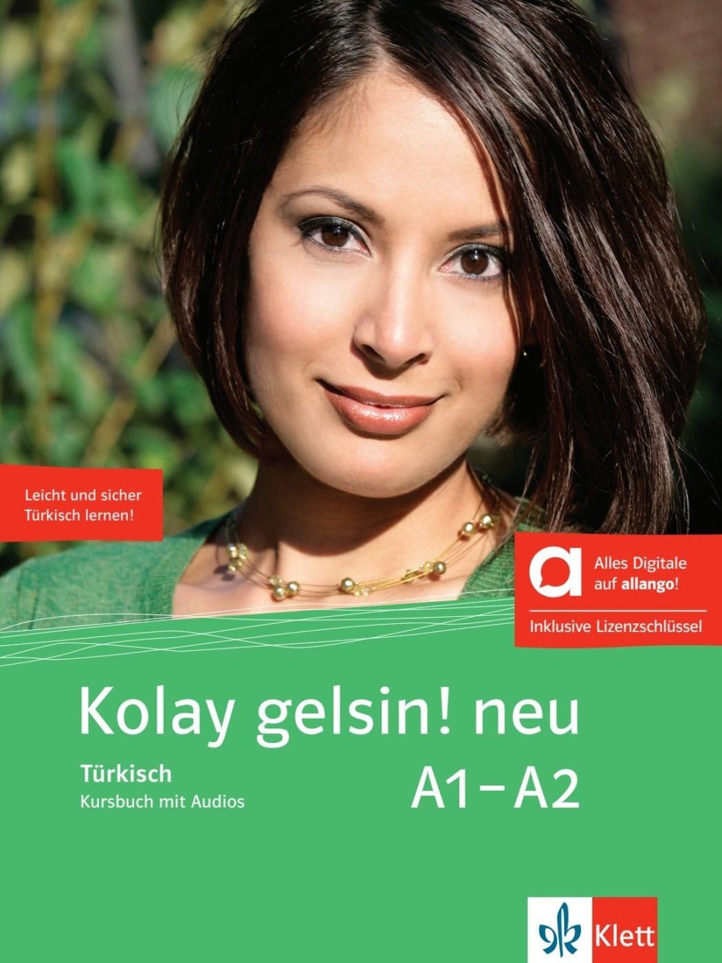 Schulbuch Kolay gelsin! neu A1-A2 - Hybride Ausgabe allango Türkisch. Kursbuch m diverse