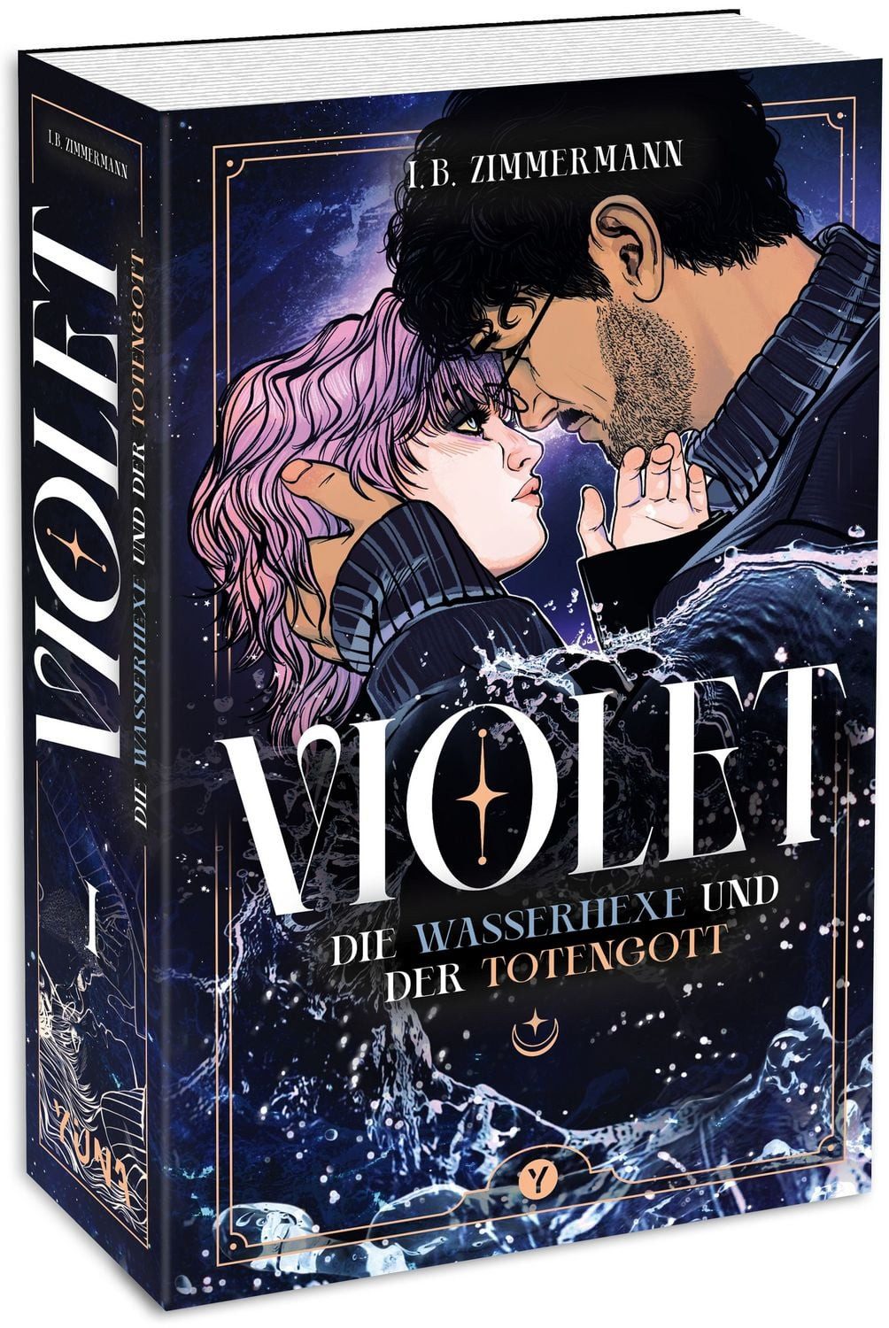 Violet – Die Wasserhexe und der Totengott Roman / I. B. Zimmermann, Roman
