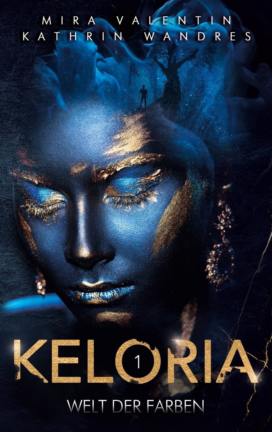 Keloria 1 / Mira Valentin, Kathrin Wandres