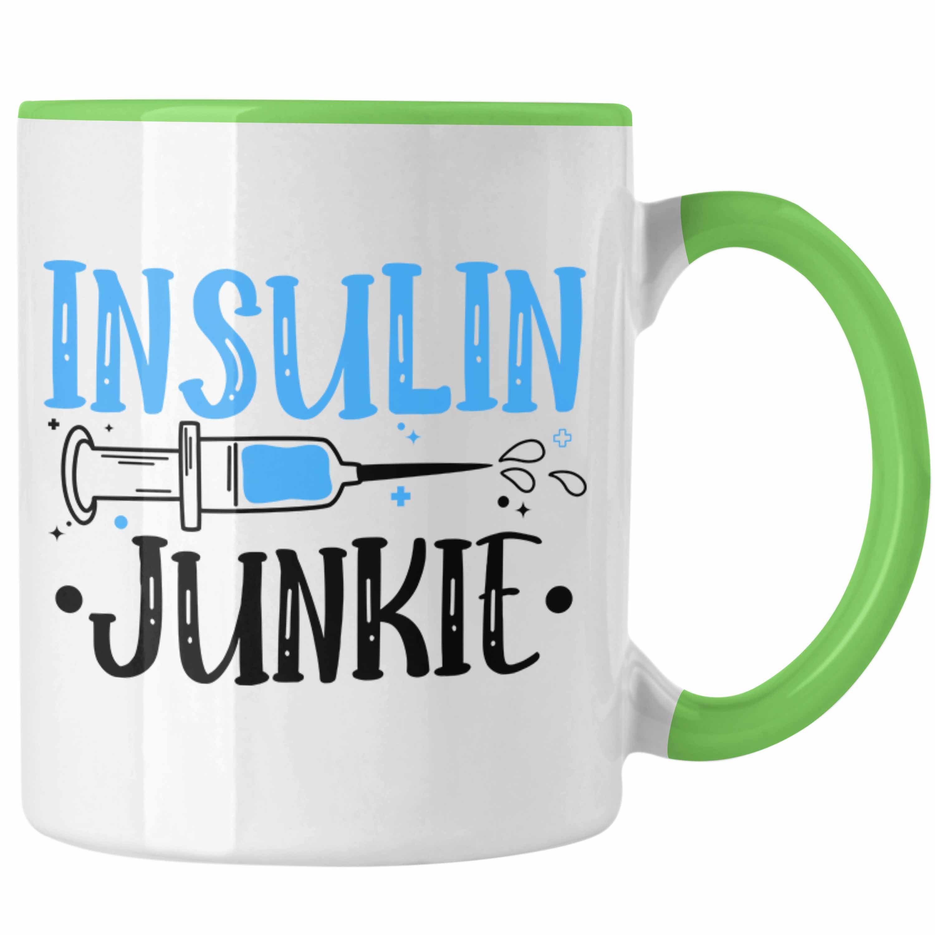 Trendation Diabetiker Zucker Geschenk Insulin Trendation Diabetis Tasse Junkie - Spruch Tasse Lustiger Grün Patient