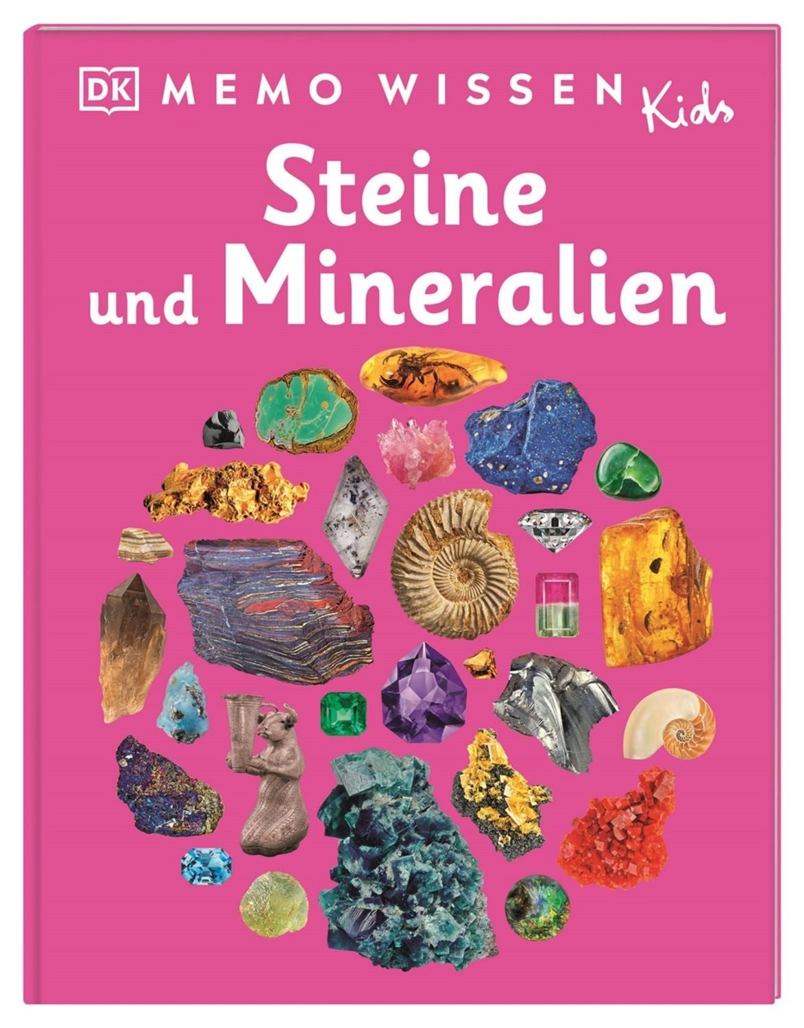 memo Wissen Kids. Steine und Mineralien Vulkane, Edelsteine, Fossilien / diverse