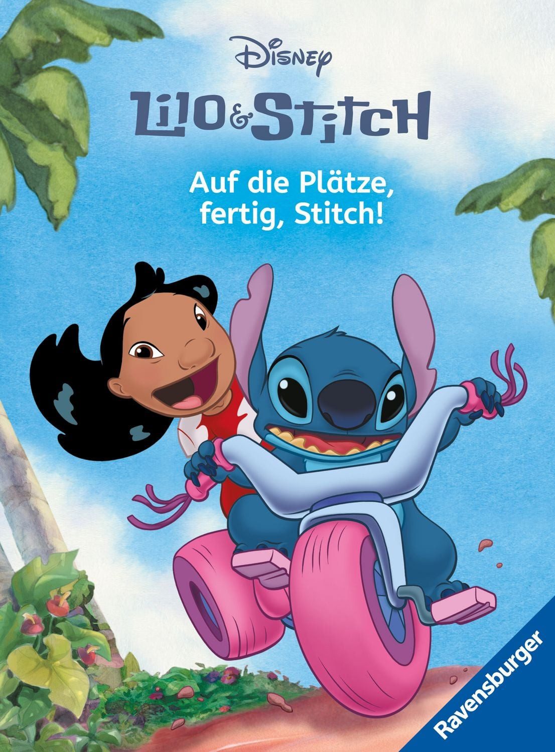 Disney Lilo & Stitch: Auf die Plätze, fertig, Stitch! - Erstlesebuch z / Sarah Dalitz, Anne Johannsen