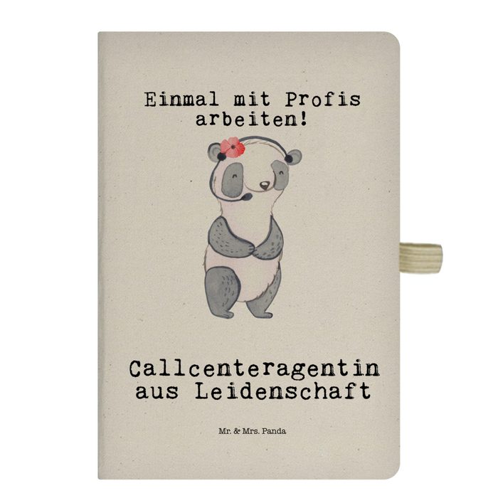 Mr. & Mrs. Panda Notizbuch Callcenteragentin aus Leidenschaft - Transparent - Geschenk Skizzenb