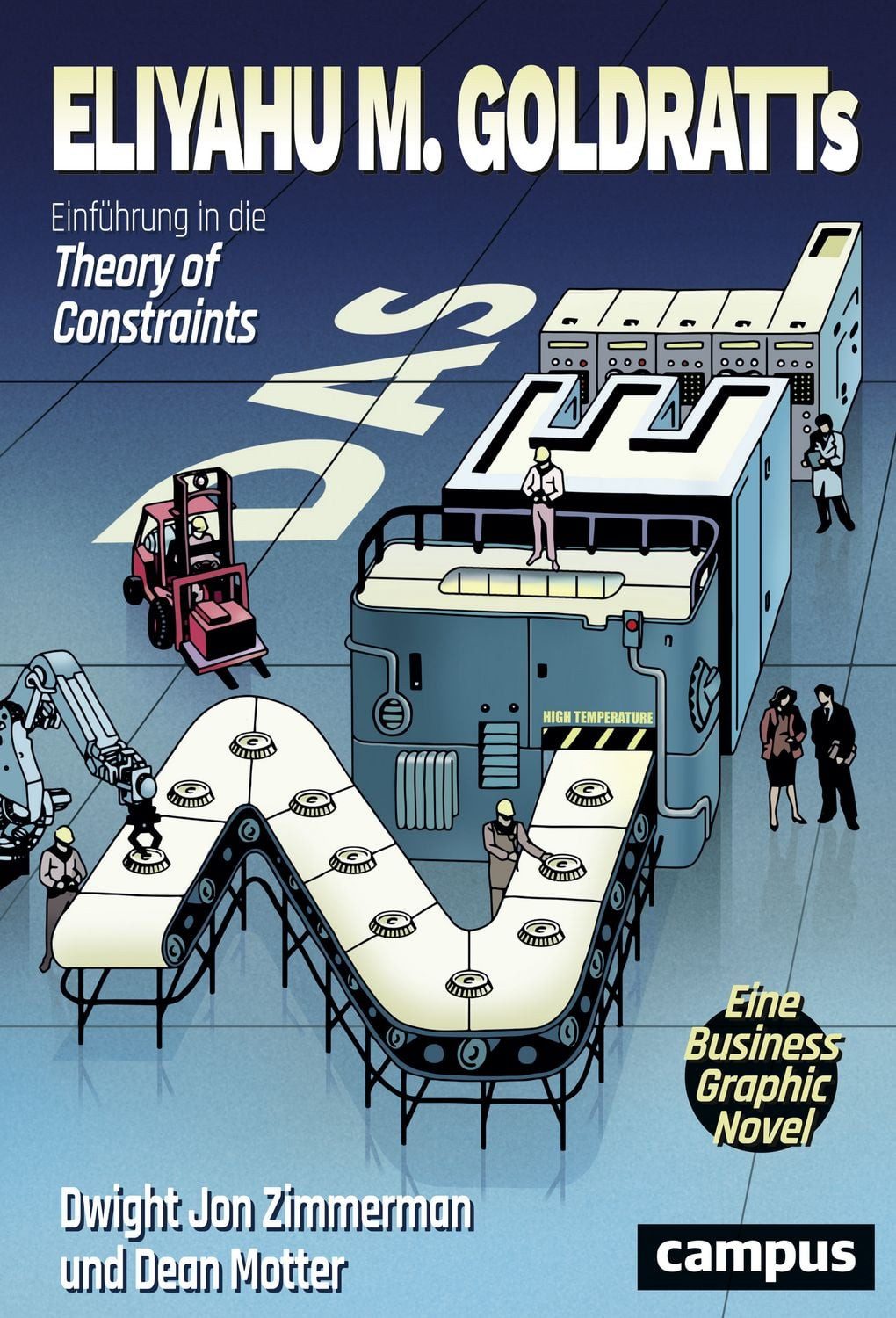 Comic Das Ziel Eine Business-Graphic-Novel Eliyahu M. Goldratt, Dwight Jon Zimmerman