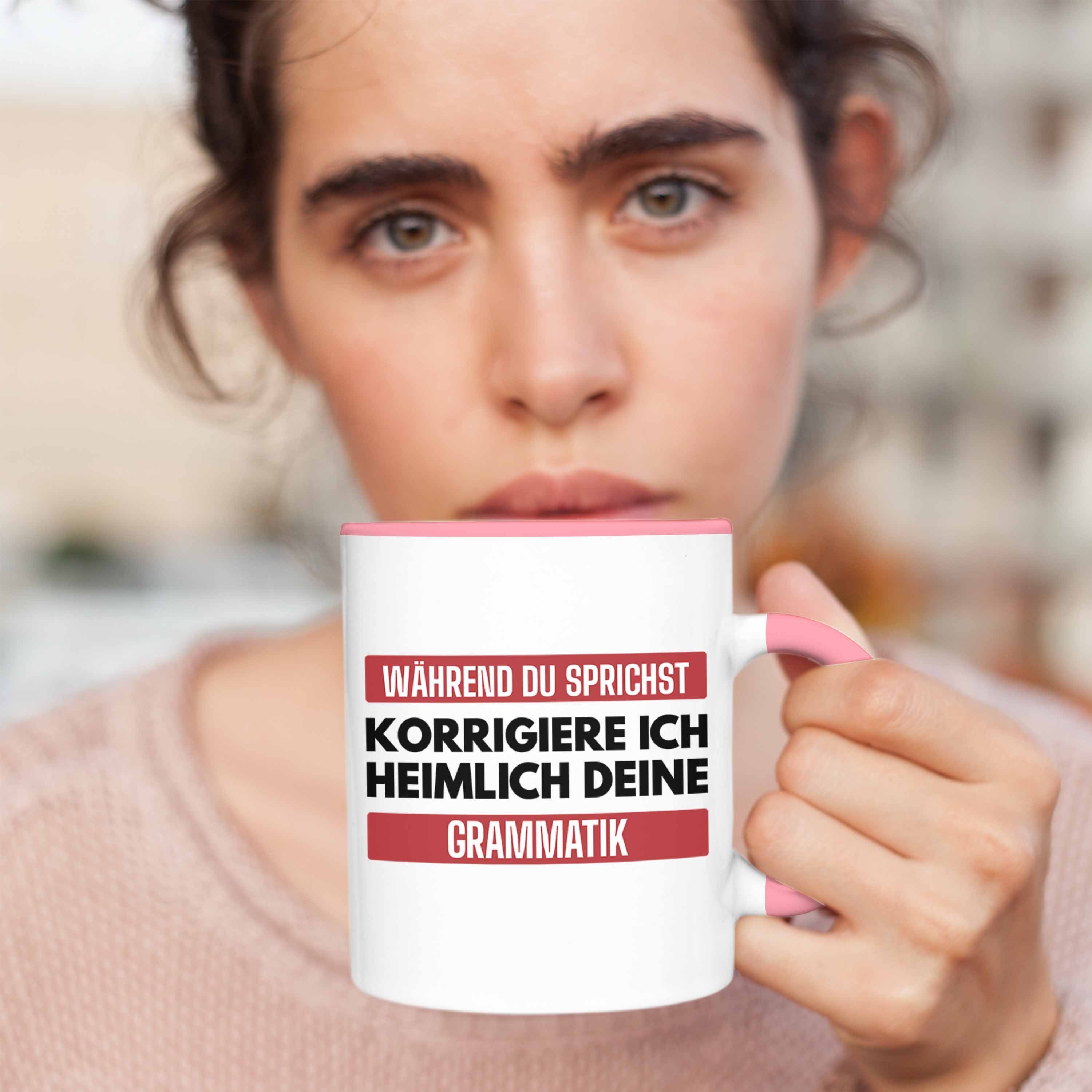 Trendation Tasse Spruch Geschenk - Grammatik Rosa Lehrerin Sprüche Lustig Trendation Geschenkidee Tasse