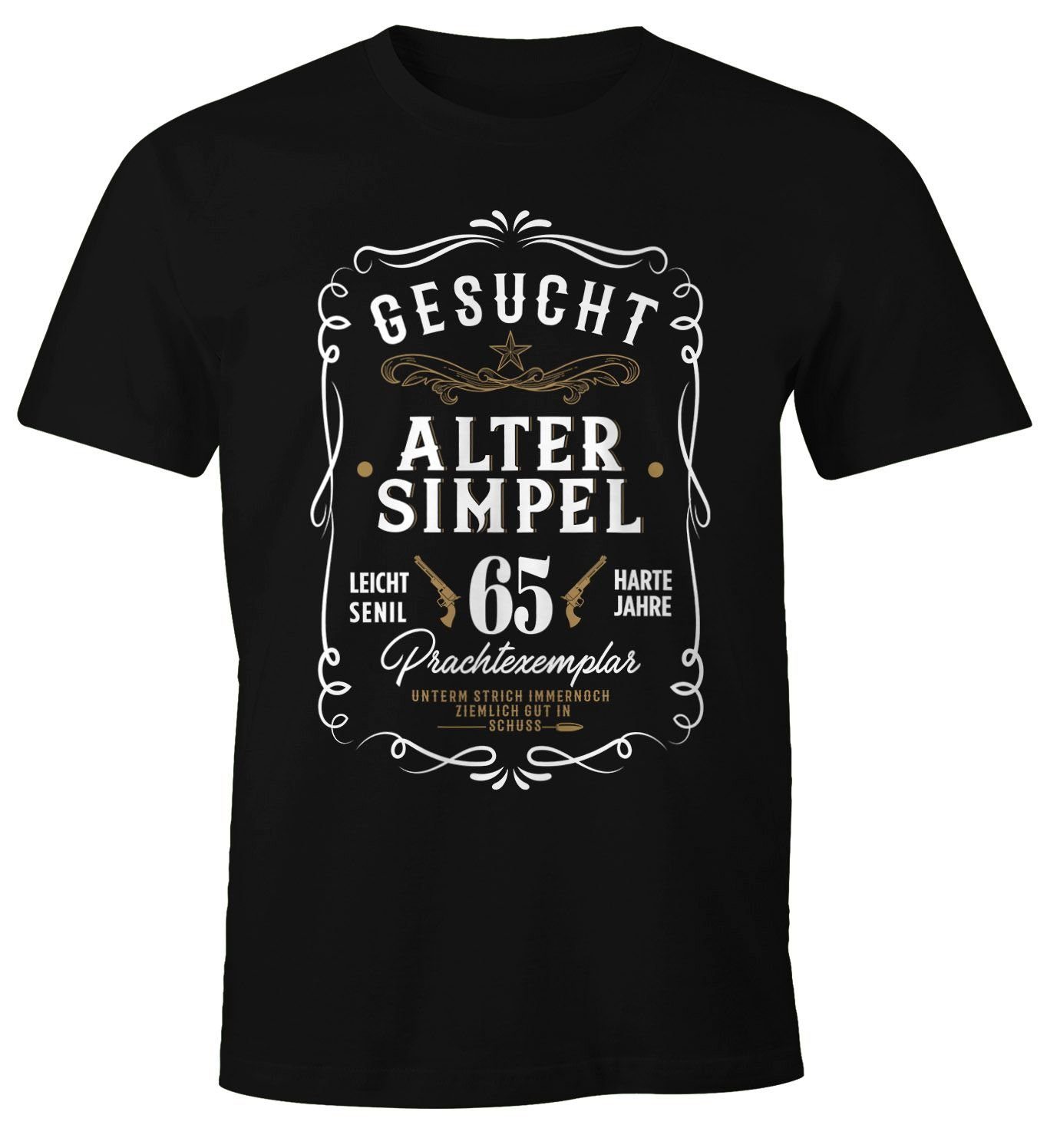 Western schwarz mit Print-Shirt Wanted Geschenk 65 Geburtstag Gesucht T-Shirt Herren Print Jahre Simpel MoonWorks Moonworks® 30-80 Alter