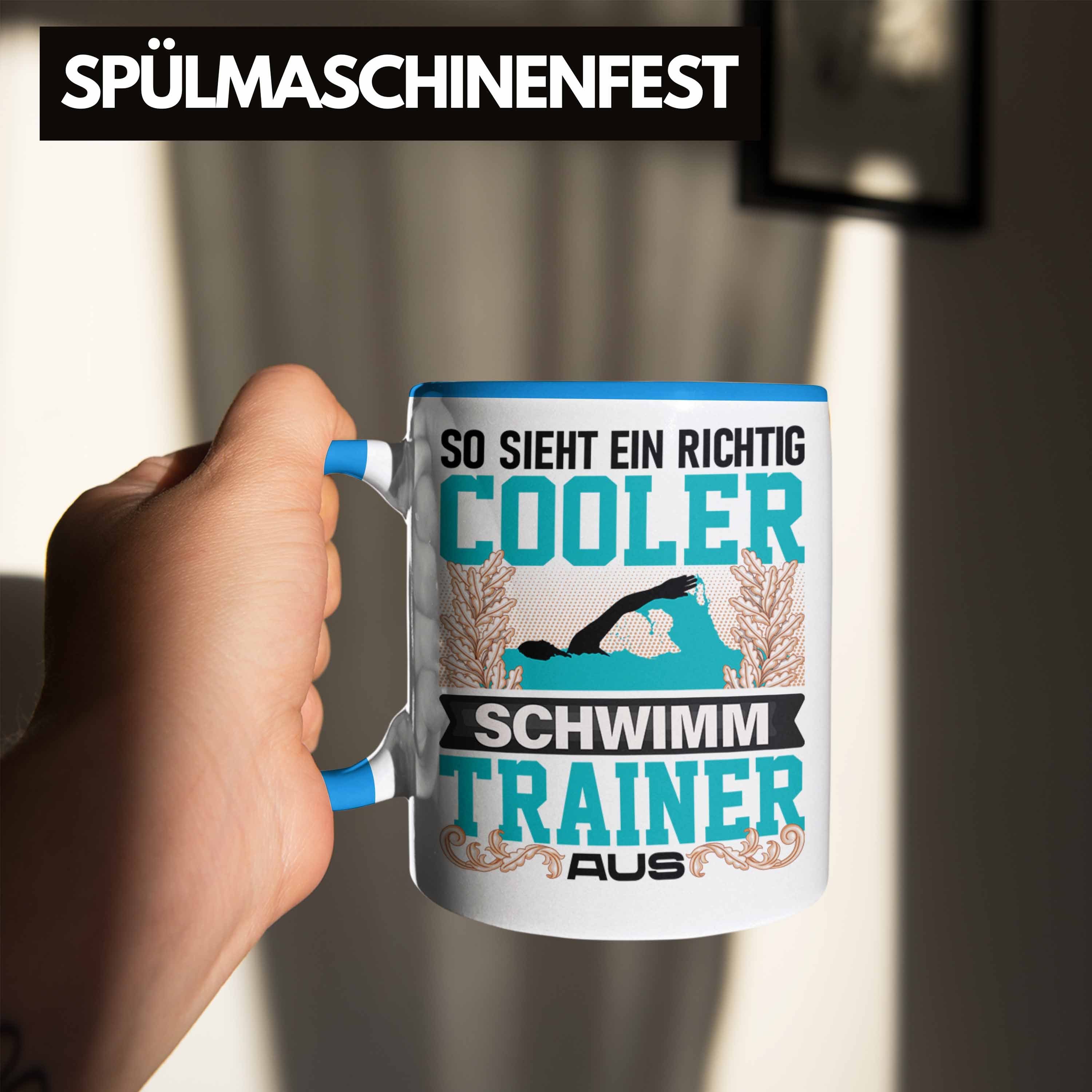 - Si Trainer Schwimm Tasse Lehrer Spruch Lustig So Trendation Blau Geschenk Trendation Tasse