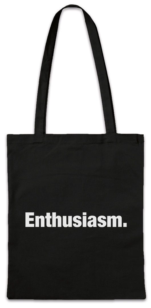 Urban Backwoods Beuteltasche Enthusiasm Stofftasche Slogan Spruch Motto Fun Spaß Comedy Joke (1-tlg), Statement Classic Kult Opinion