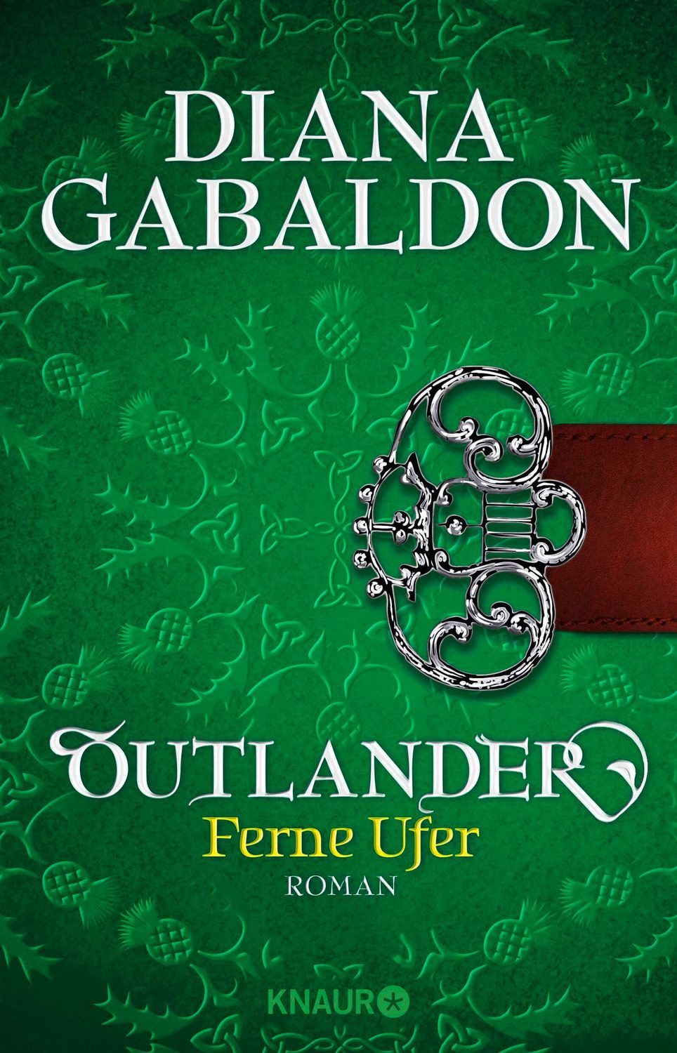 Outlander - Ferne Ufer / Diana Gabaldon