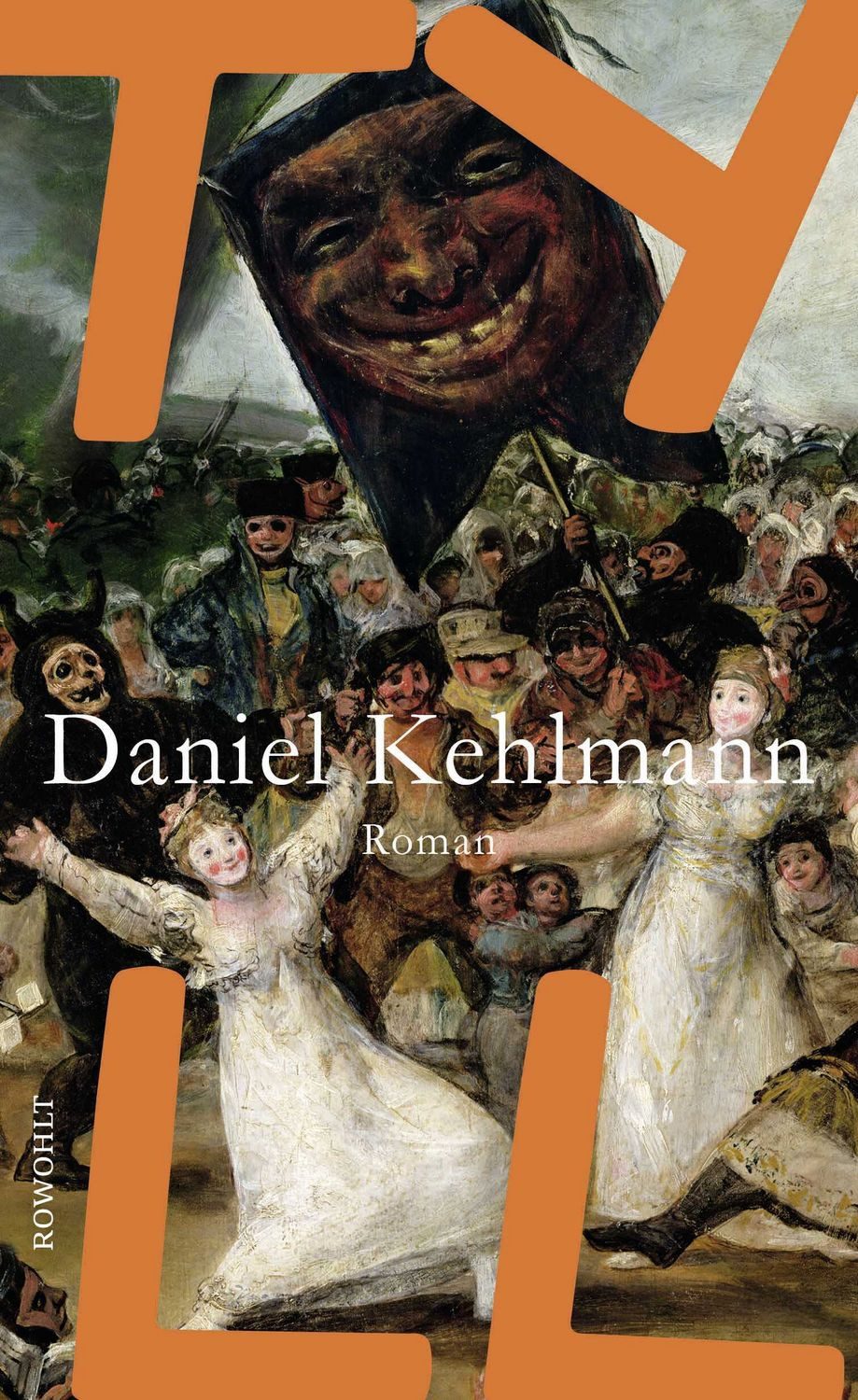 Belletristik Tyll Daniel Kehlmann