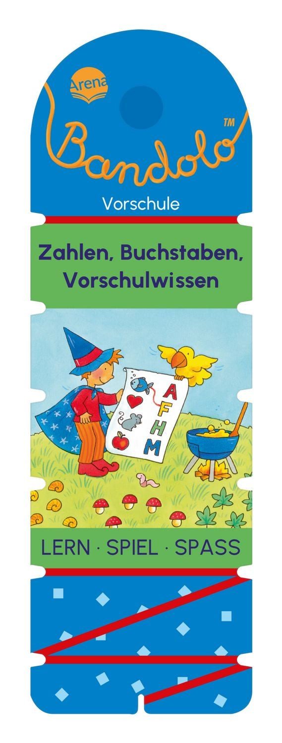 Bandolo. Zahlen, Buchstaben, Vorschulwissen / Friederike Barnhusen